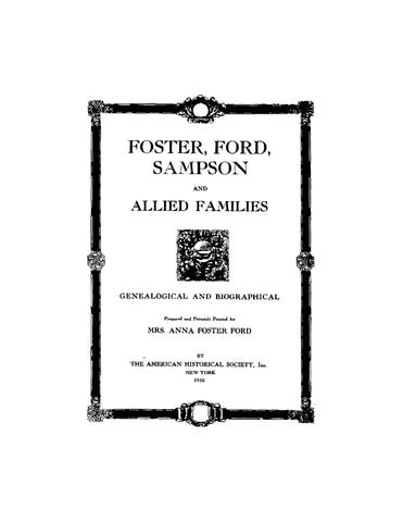 FOSTER: Foster, Ford, Samson, and Allied Families, Genealogical and Biographical (Softcover)