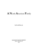 FULTZ: A North American Family [Fultz, Walsh, Lawrence, et al] 2002