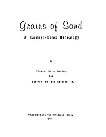 GARDNER: Grains of Sand: A Gardner/Dales Genealogy