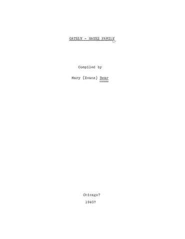 GATELY-HAYES: The Gately-Hayes Family (Softcover)