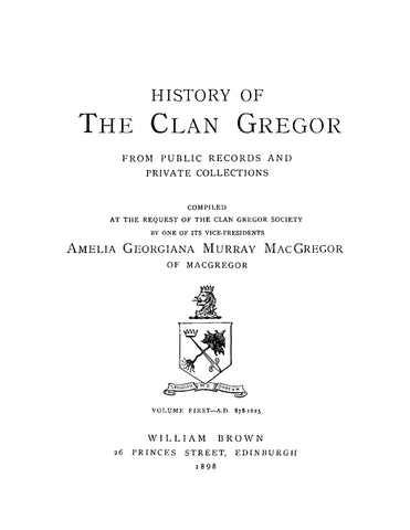 GREGOR: History of the Clan Gregor, from Public Records and Private Collections