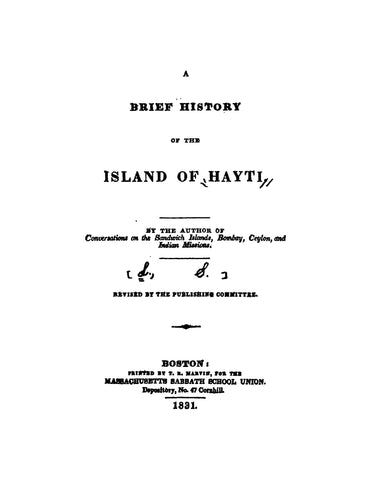 HAITI: A Brief History of the Island of Hayti (Softcover)