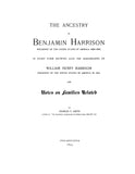 HARRISON: Ancestry of Benjamin Harrison, President of the USA, 1889-1893. 1893