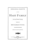 HART Family; Genealogical narrative of the Hart family in the United States 1882
