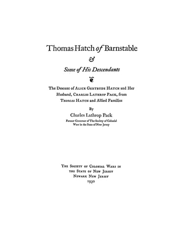 HATCH: Thomas Hatch of Barnstable and some of his descendants 1930