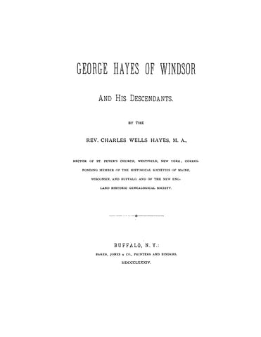 HAYES: George Hayes of Windsor and his descendants 1883