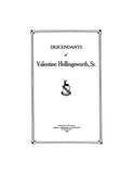 HOLLINGSWORTH: Descendants of Valentine Hollingsworth, Sr. 1925