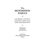 HUTCHINSON Family of Laurens Co., South Carolina and  descendants 1947
