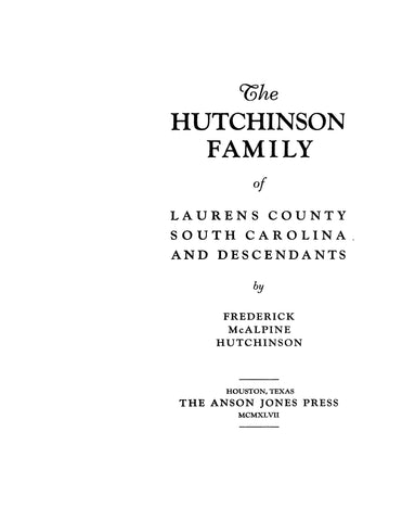 HUTCHINSON Family of Laurens Co., South Carolina and  descendants 1947