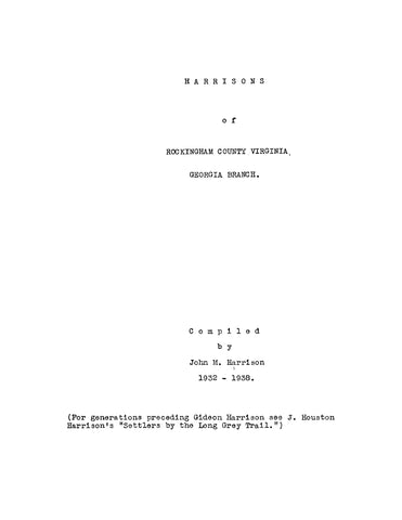 HARRISON: Harrisons of Rockingham County, Virginia. Georgia Branch. 1938 (Softcover)