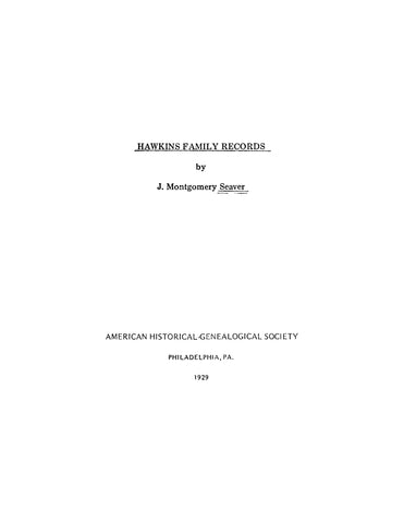 HAWKINS: Hawkins Family Records (Softcover) 1929, 1971