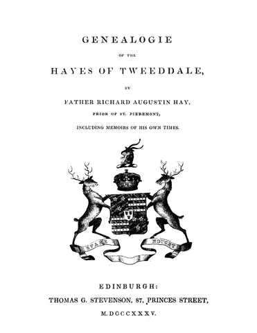 HAYES: Genealogie of the Hayes of Tweeddale (Softcover)