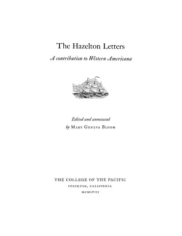 HAZELTON: The Hazelton Letters: A Contribution to Western Americana (Softcover)