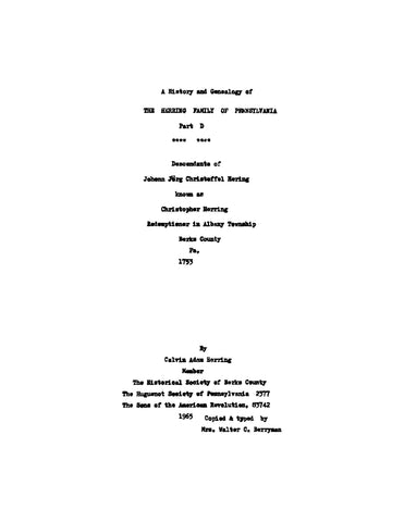 HERRING: History and Genealogy of the Herring-Haring-Hering-Harring Family of Pennsylvania, Part D