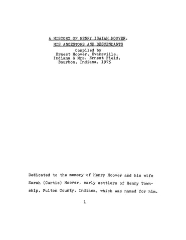HOOVER: History of Henry Isaiah Hoover, his Ancestors and Descendants (Softcover)