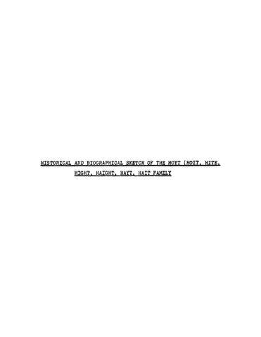 HOYT: Historical and Biographical Sketch of the Hoyt (Hoit, Hite, Hight, Gaight, Hayt, Hait) Family (Softcover)