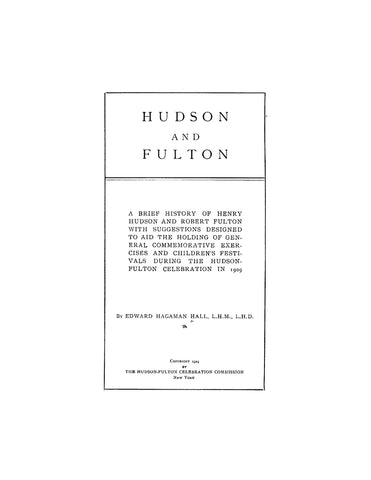 HUDSON-FULTON: A Brief History of Henry Hudson and Robert Fulton (Softcover)