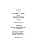 HUSTON: History of the Huston families & their descendants, 1450-1912, with a genealogical record 1912