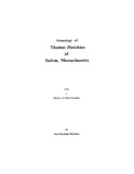HUTCHINS: Genealogy of Thomas Hutchins of Salem, MA, with a history of allied families