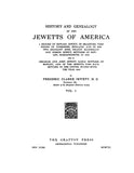JEWETT: History and Genealogy of the Jewetts of America. 2 Volume Set.