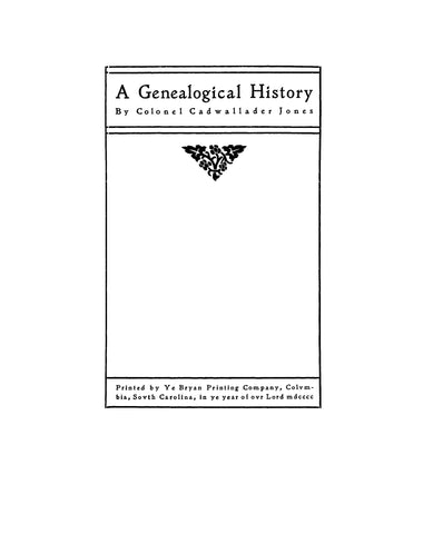 JONES: A genealogical history [Jones family of Roanoke, VA] 1899