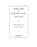 JONES: Peter Jones and Richard Jones genealogies 1924