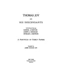 JOY: Thomas Joy and His Descendants 1900