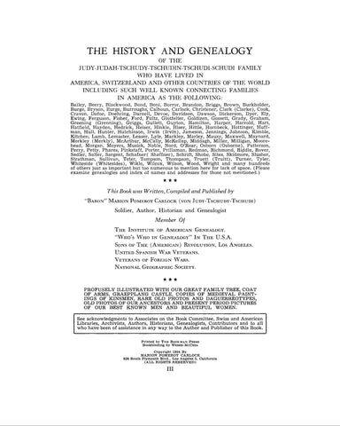 JUDY: History and genealogy of the Judy-Judah-Tschudy-Tschudin-Shudi Family 1954