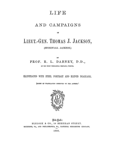 JACKSON: Life and Campaigns of Lieut-Gen Thomas J Jackson (Stonewall Jackson) (Hardcover)