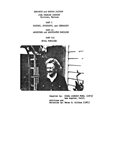 JACKSON: Benjamin and Hannah Jackson, Joel Charles Jackson of Harrison, Montana (Softcover)