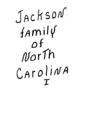 JACKSON: Jackson Family of North Carolina