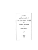JAMES: Ancestors and descendants of Capt. John James & Esther Denison of Preston, CT 1912