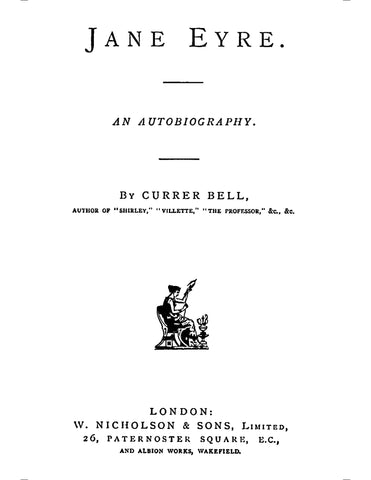 Jane Eyre - An Autobiography