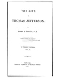 JEFFERSON: The Life of Thomas Jefferson (Hardcover) 1858