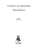 JEFFERSON: Calendar of the Correspondence of Thomas Jefferson 1903