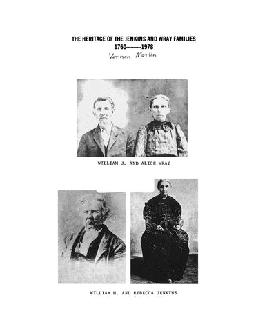 JENKINS-WRAY: Heritage of the Jenkins and Wray Families 1760-1978 (Softcover)