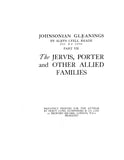 JERVIS - PORTER & Other Allied Families [Pt. VII of Johnsonian Gleanings] 1935