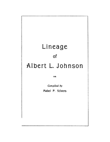 JOHNSON: Lineage of Albert L Johnson (Softcover)