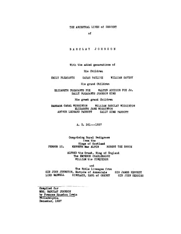 JOHNSON: Ancestral Lines of Descent of Barclay Johnson with Added Generations of his Children (Softcover)