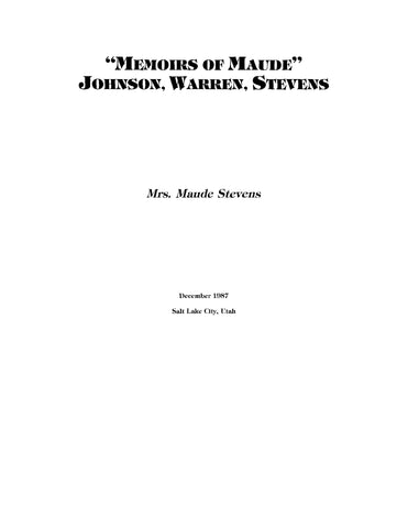 JOHNSON: "Memoirs of Maude" Johnson, Warren, Stevens (Softcover)