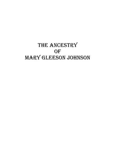 JOHNSON: The Ancestry of Mary Gleeson Johnson (Softcover)
