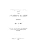 JOLLIFFE: Historical, genealogical, and biographical account of the Jolliffe family of Virginia, 1652 to 1893 : also sketches of the Neill's, Janney's, Hollingsworth's, and other cognate families 1893