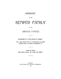 KEMPER: Genealogy of the Kemper family in the United States: descendants of John Kemper of Virginia. 1899