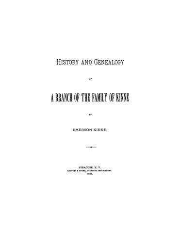 KINNE: History and genealogy of a branch of the family of Kinne 1881