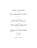 KNEELAND: Seven centuries in the Kneeland family. 1897