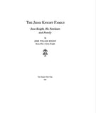 KNIGHT: Jesse Knight family: Jesse Knight, his forebears and family 1941