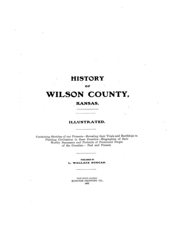 WILSON, KS: History of Wilson County, Kansas - Illustrated