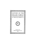 KELLER: History of the Keller family 1905
