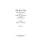 KERR: Clan of New Jersey, beginning with Walter Kerr of Freehold & ending with other related lines 1931