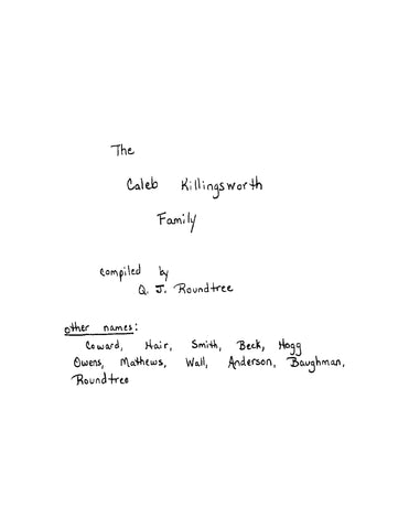 KILLINGSWORTH: The Caleb Killingsworth Family (Softcover)
